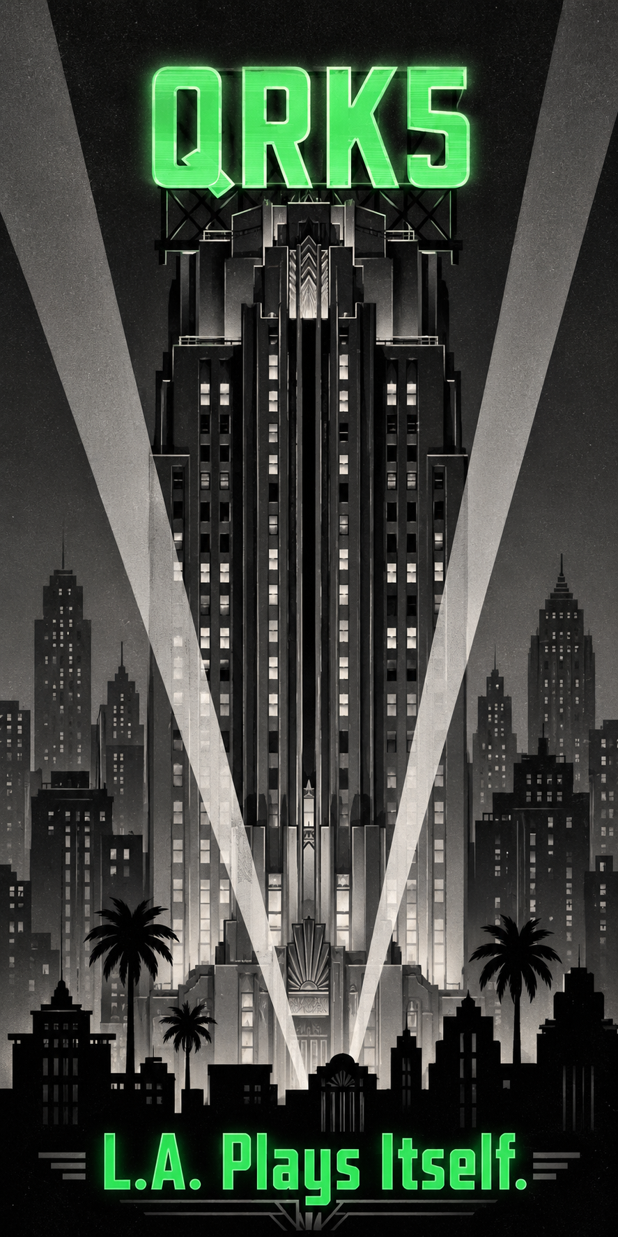 QRK5 LA plays itself, City Noir